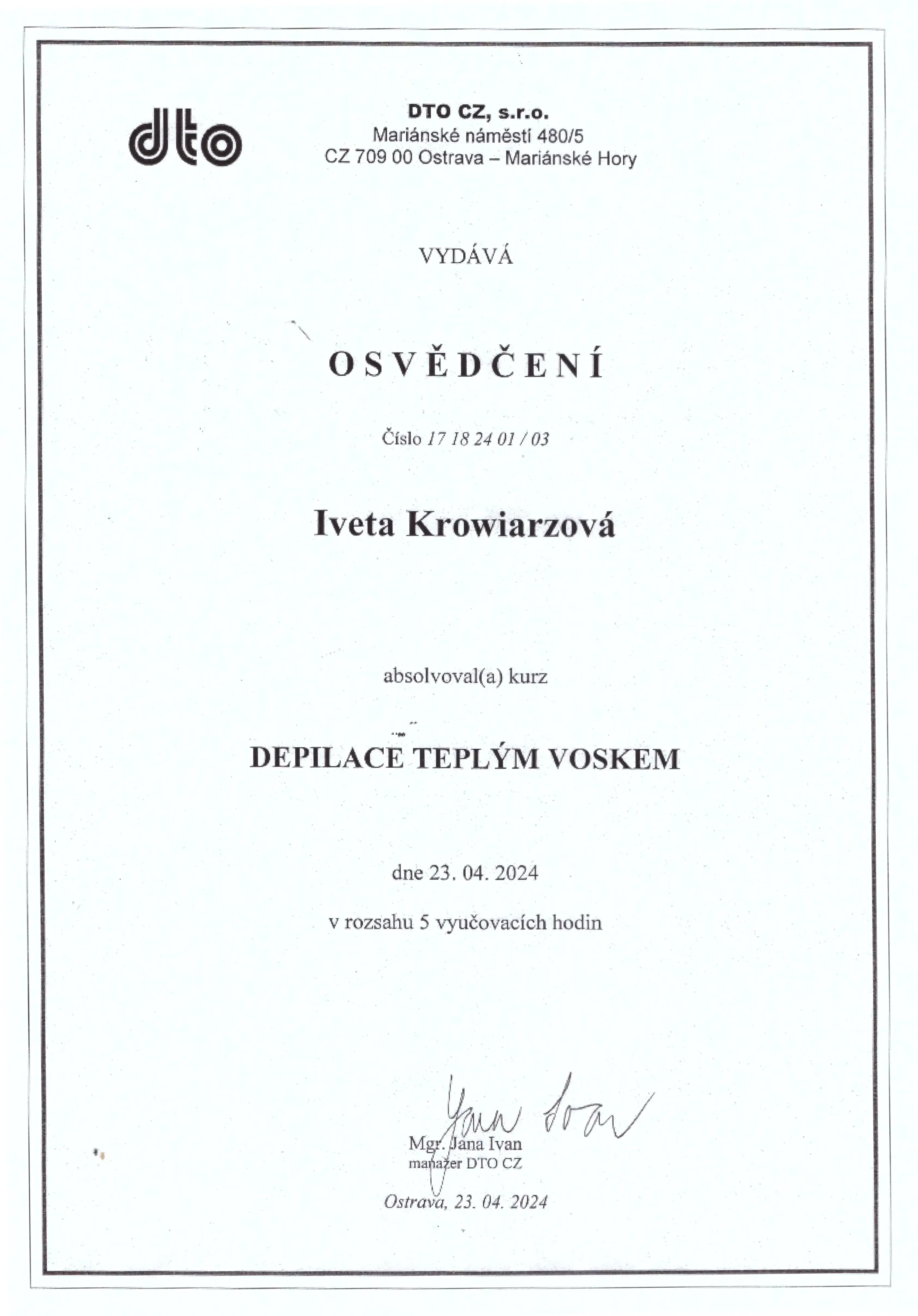 Certifikát pro depilaci teplým voskem